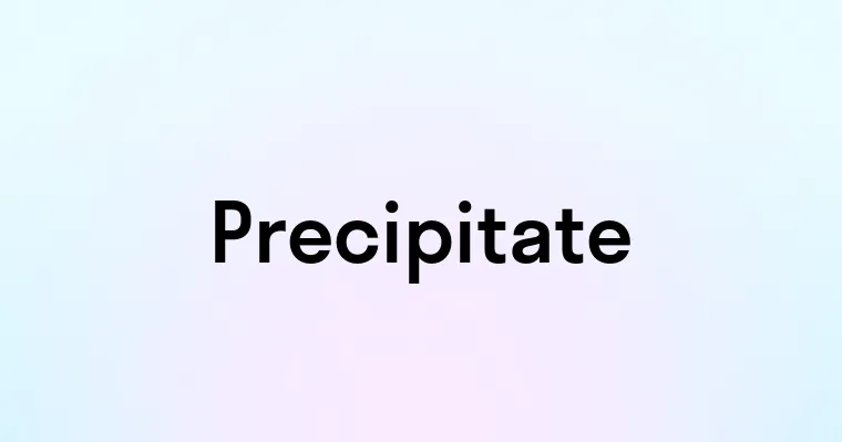 Precipitate