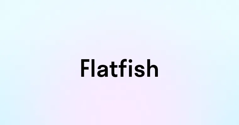 Flatfish