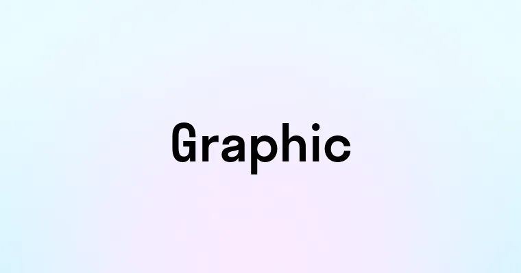 Graphic