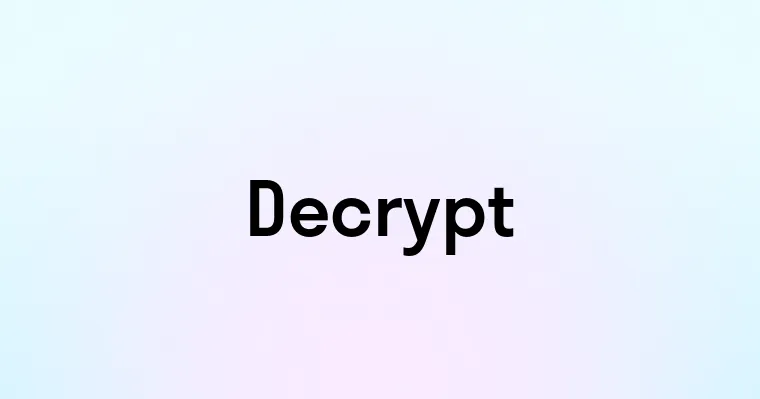 Decrypt