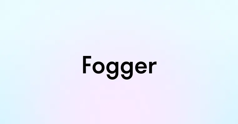 Fogger