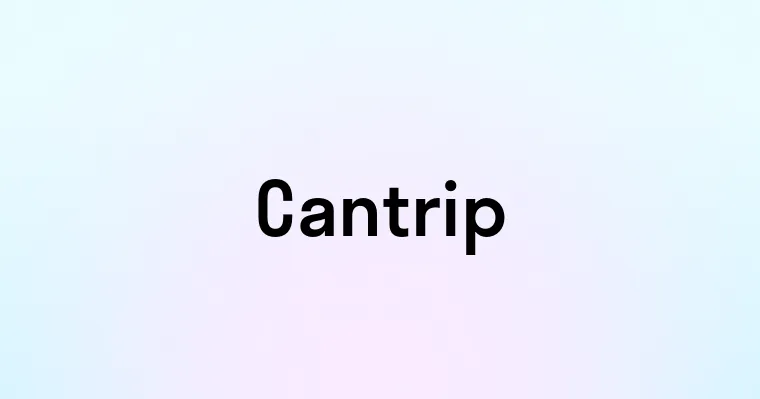 Cantrip