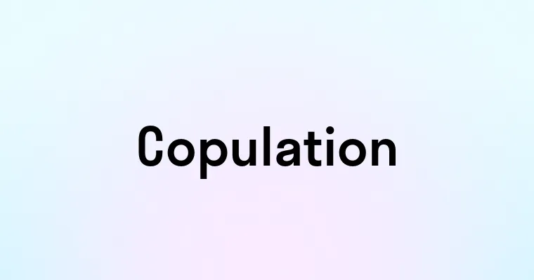 Copulation