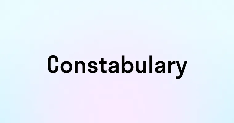 Constabulary