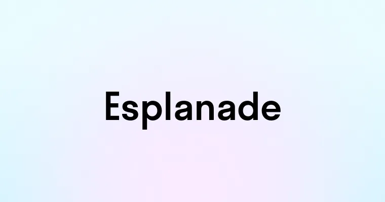 Esplanade