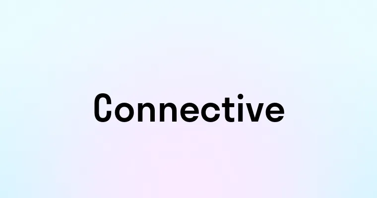 Connective