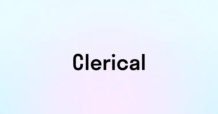 Clerical