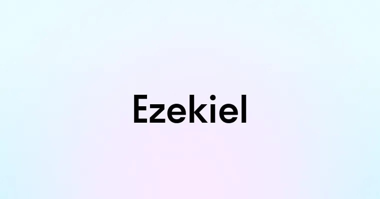 Ezekiel