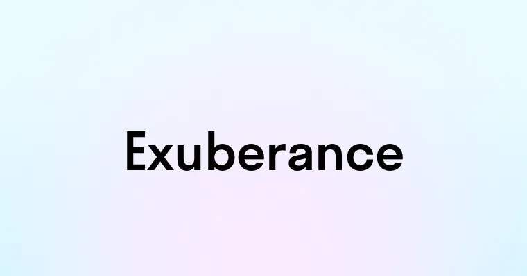 Exuberance