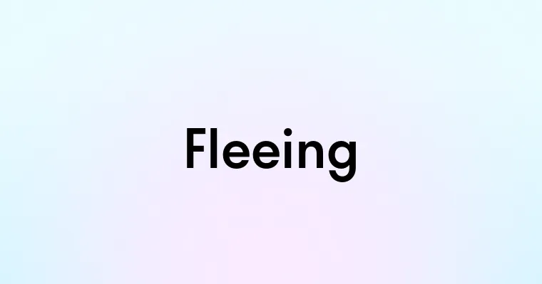 Fleeing