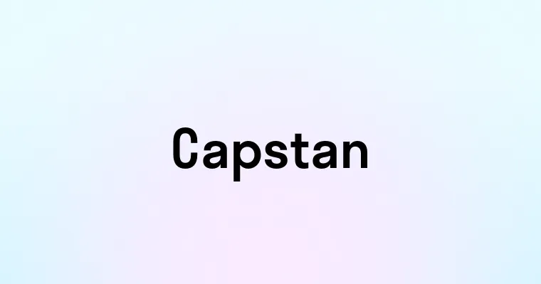 Capstan