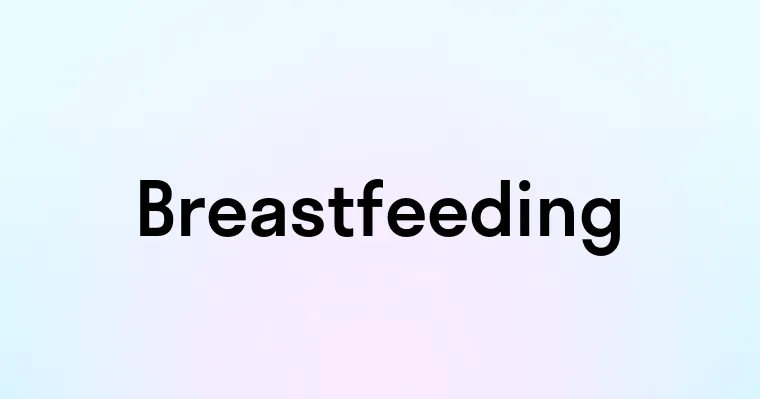 Breastfeeding