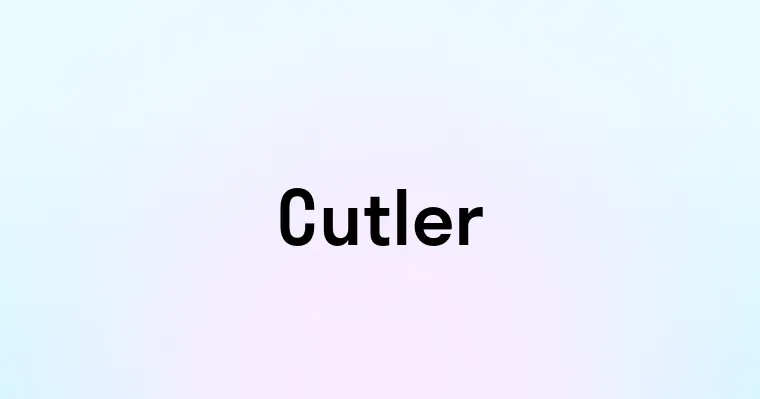 Cutler