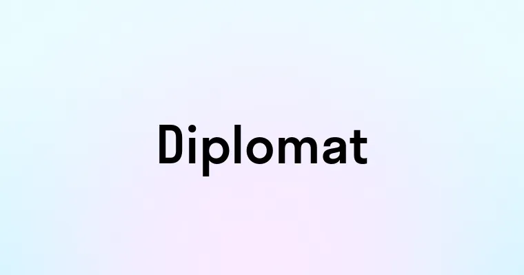 Diplomat