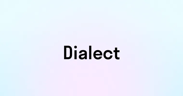 Dialect