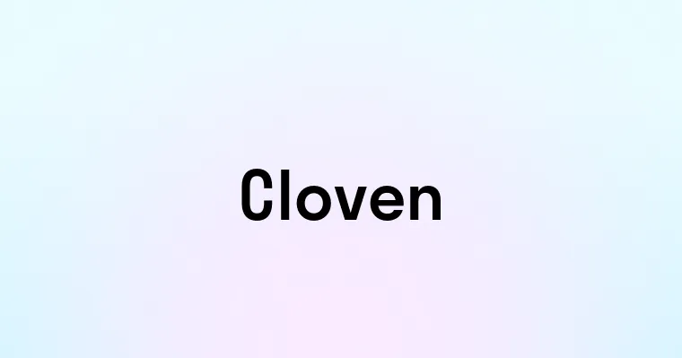 Cloven