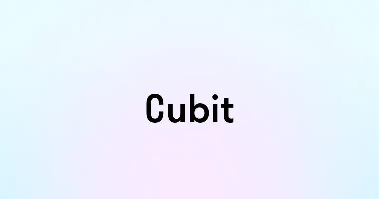 Cubit