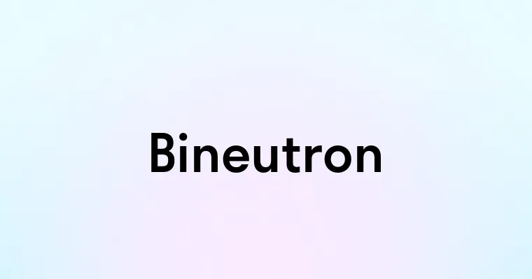 Bineutron