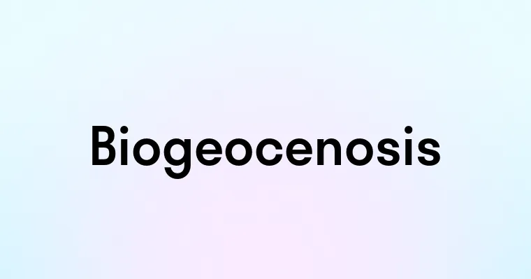 Biogeocenosis