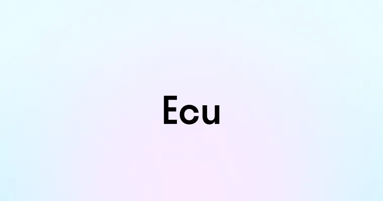 Ecu