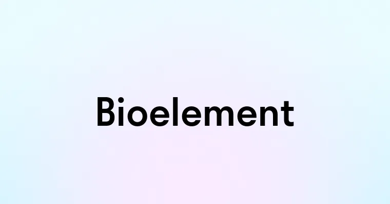 Bioelement