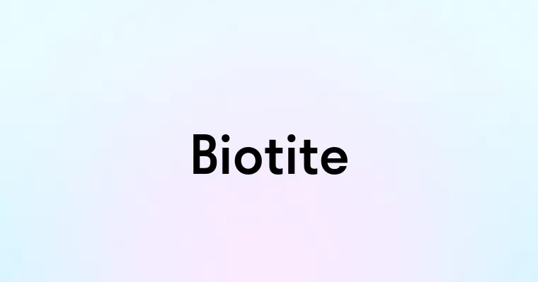 Biotite