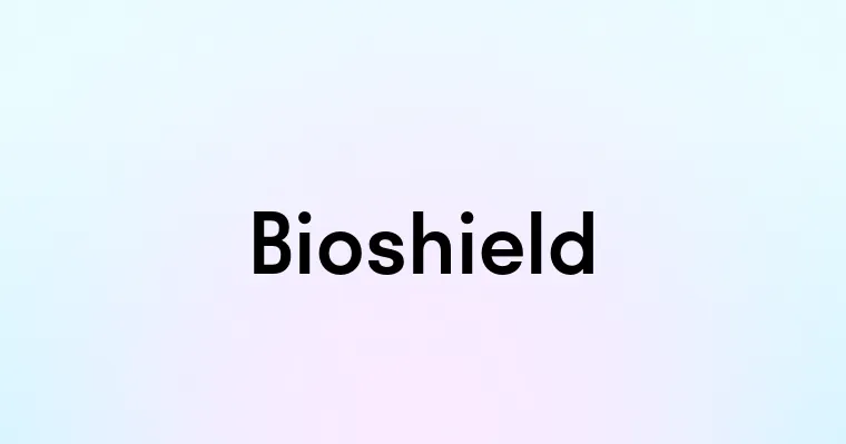 Bioshield