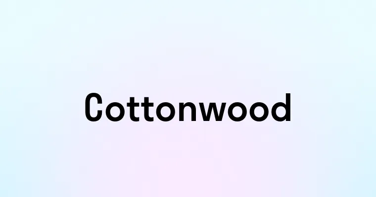 Cottonwood