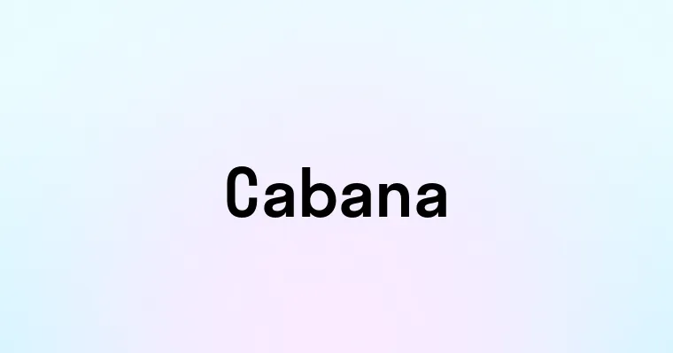 Cabana