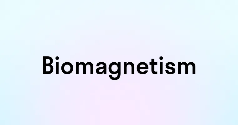 Biomagnetism