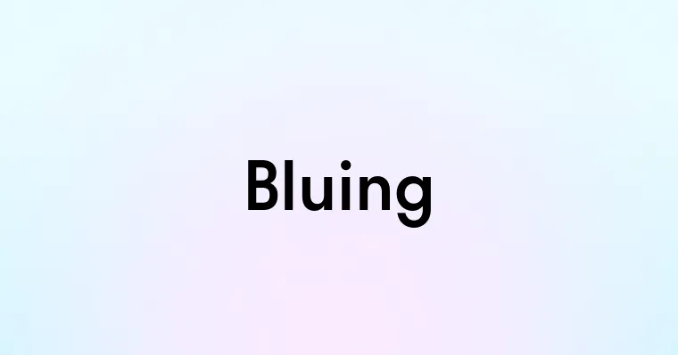 Bluing