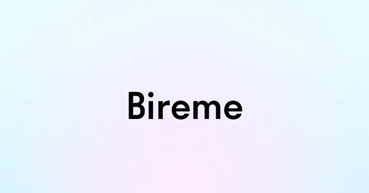 Bireme