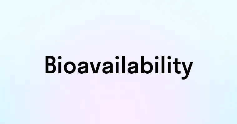 Bioavailability