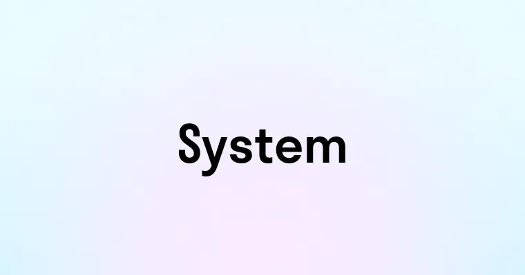 System