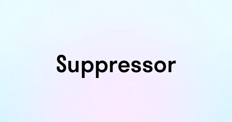 Suppressor