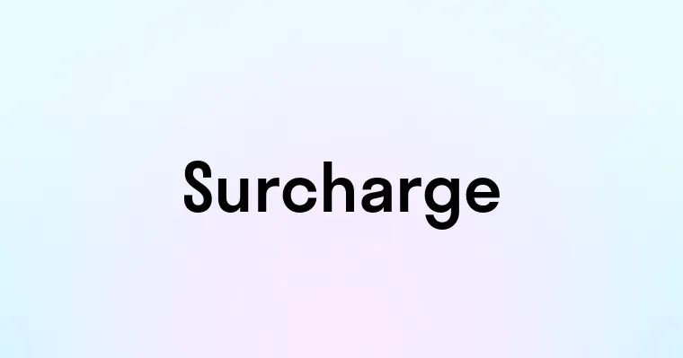 Surcharge