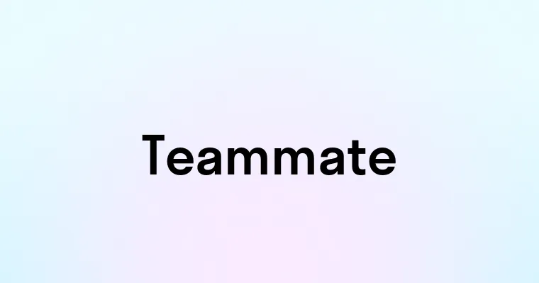 Teammate