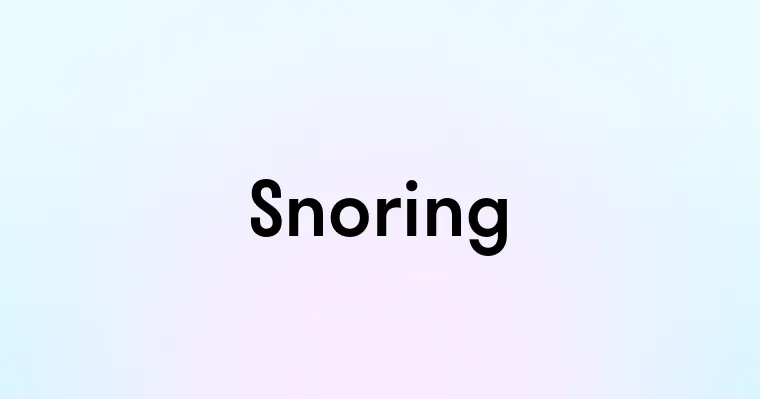 Snoring