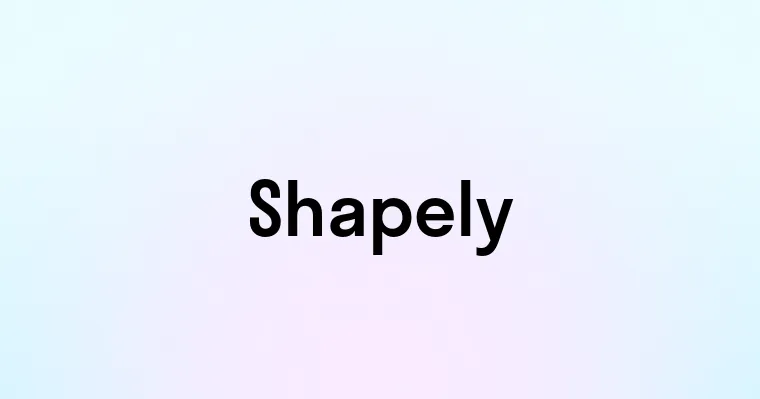 Shapely