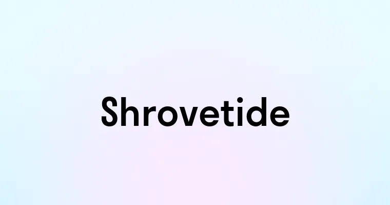 Shrovetide