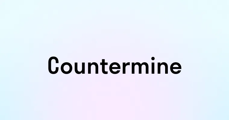 Countermine