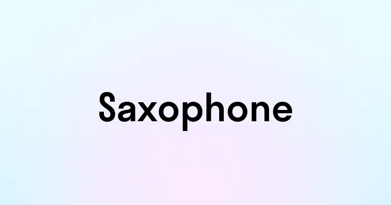 Saxophone