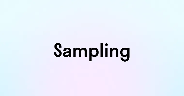 Sampling