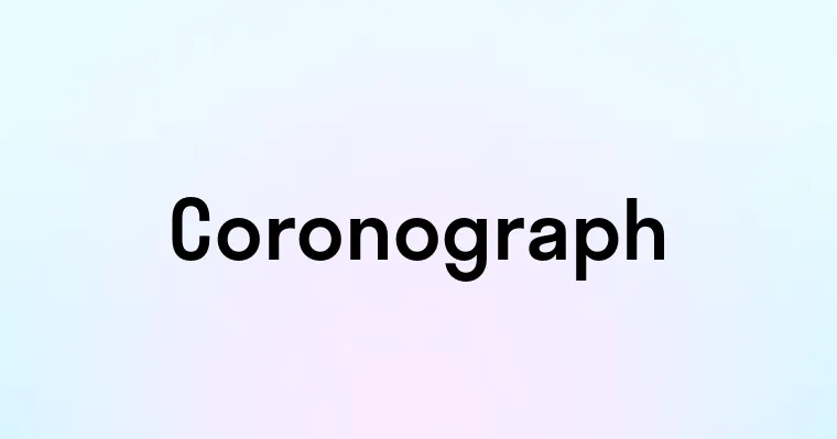 Coronograph