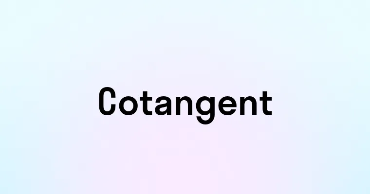 Cotangent