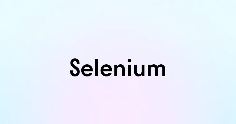 Selenium