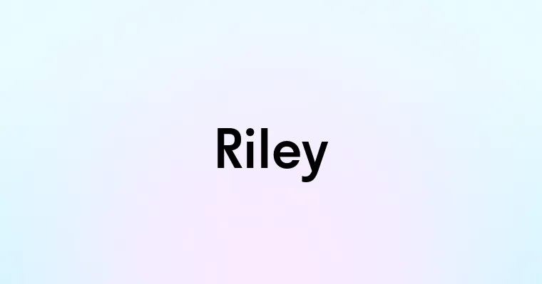 The Words Go Riley Riley — перевод, транскрипция, произношение и примеры