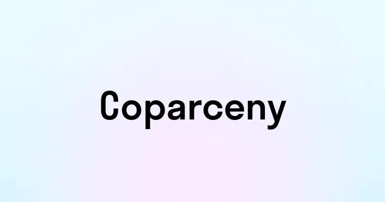 Coparceny