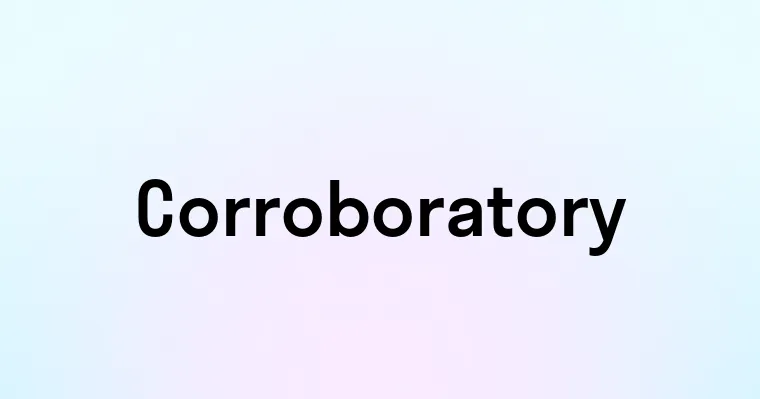 Corroboratory