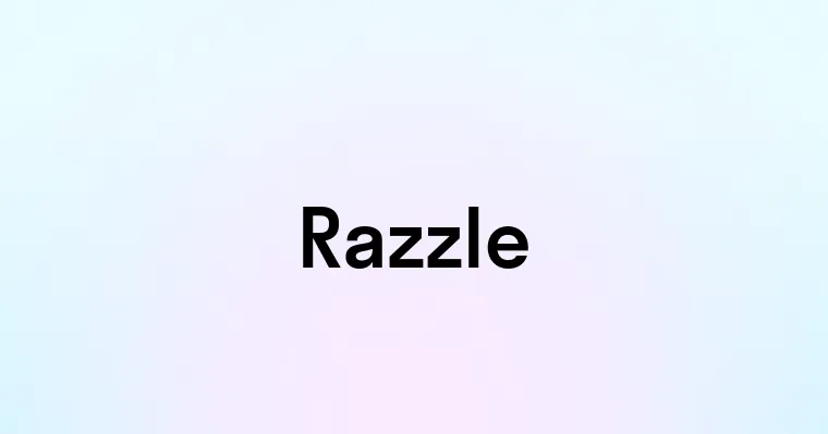 Razzle